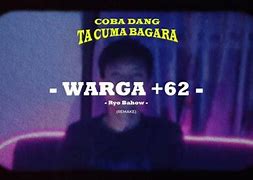 Apa Arti Lagu Warga 62